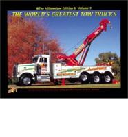 The World's Greatest Tow Trucks