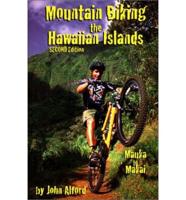 Mountain Biking the Hawaiian Islands