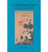 A Gathering of Cranes