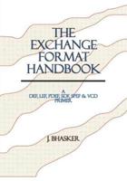 The Exchange Format Handbook