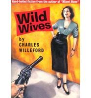Wild Wives