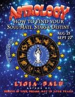 ASTROLOGY - How to Find Your Soul-Mate, Stars and Destiny - Virgo