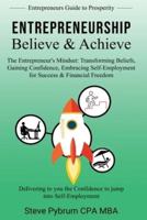 Entrepreneurship Believe & Achieve