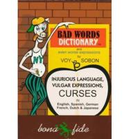Bad Words Dictionary and Even Worse Expressions