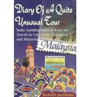 Diary of a Quite Unusual Tour