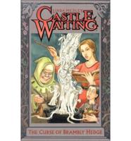 Castle Waiting:The Curse Of Brambly Hedge