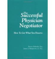 The Successful Physician Negotiator