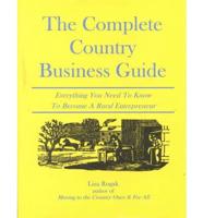 The Complete Country Business Guide