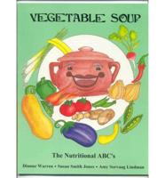 Vegetable Soup/the Fruit Bowl