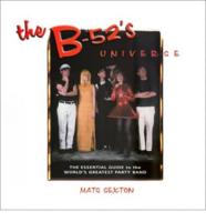 The B-52'S Universe