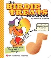 The Birdie Treats Cookbook