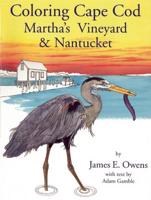 Coloring Cape Cod, Martha's Vineyard & Nantucket