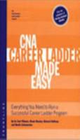 CNA Career Ladder Made Easy
