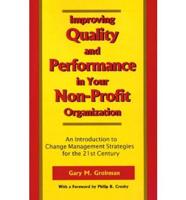 Improving Quality and Performance in Your Non-Profit Organization