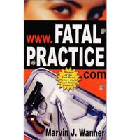 Www. Fatal Practice .Com