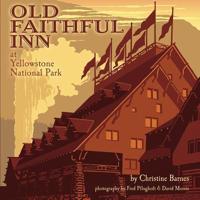 Old Faithful Inn