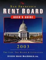 The San Francisco Rent Board User's Guide 2003