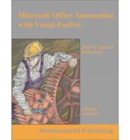 Microsoft Office Automation With Visual FoxPro
