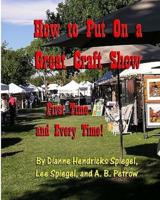 How to Put on a Great Craft Show
