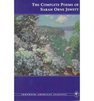 The Complete Poems of Sarah Orne Jewett