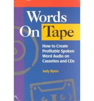 Words on Tape