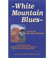 White Mountain Blues