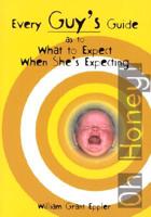 Every Guy's Guide As to What to Expect When She's Expecting