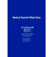 Medical Spanish Made Easy