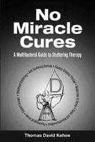 No Miracle Cures