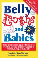 Belly Laughs and Babies 2nd Delivery