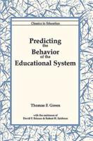 Predicting the Behavior of the Educational System