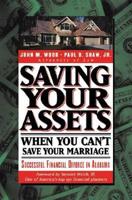 Saving Your Assets When You Can't Save Your Marriage