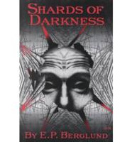 Shards of Darkness