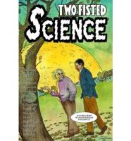 Two Fisted Science: Stories About Scientists