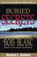 Buried Secrets of Bois Blanc