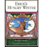 Erick's Hungry Winter