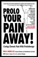 Prolo Your Pain Away!