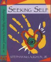 Seeking Self