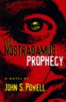 The Nostradamus Prophecy