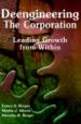 Deengineering the Corporation