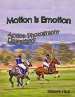 Motion Is Emotion