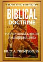 Encountering Biblical Doctrine