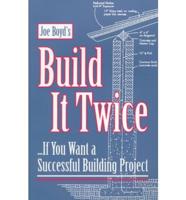 Joe Boyd's Build It Twice