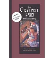 The Chestnut Pan: A Christmas Story