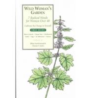 Wild Woman's Garden