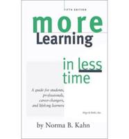 More Learning in Less Time