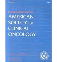 Program/Proceedings of the American Society of Clinical Oncology
