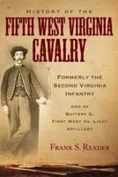 History of the Fifth West Virginia Cavalry