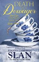 Death of a Dowager: Book #2 in the Jane Eyre Chronicles