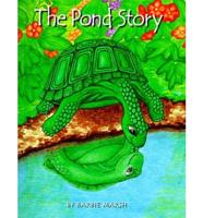 The Pond Story